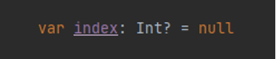 Image of computer code with var index: int? = null